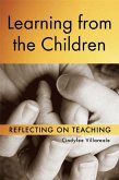 Learning from the Children: Reflecting on Teaching