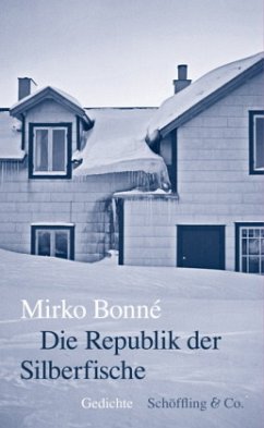 Die Republik der Silberfische - Bonné, Mirko