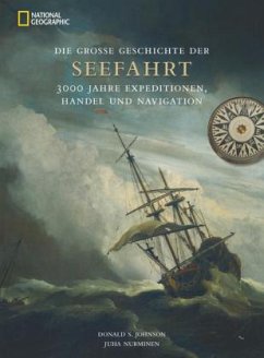 Die große Geschichte der Seefahrt - Johnson, Donald S.; Nurminen, Juha