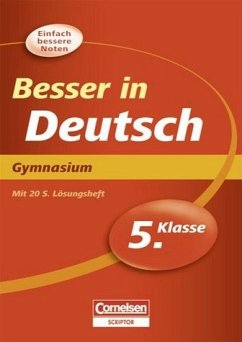 Besser in der Sekundarstufe I - Deutsch - Gymnasium: 5. Schuljahr - Übungsbuch mit separatem Lösungsheft (20 S.) - Braukmann, Werner