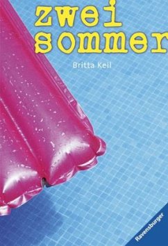 Zwei Sommer - Keil, Britta