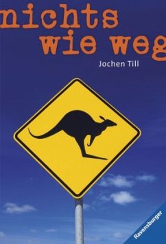 Nichts wie weg - Till, Jochen