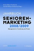 Jahrbuch Seniorenmarketing 2008/2009.