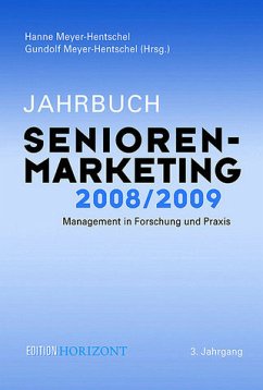 Jahrbuch Seniorenmarketing 2008/2009. - Meyer-Hentschel, Hanne