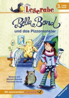 Bella Bond und das Pizzamonster / Leserabe - Sharmat, Marjorie Weinman; Sharmat, Mitchell; Harvey, Franziska