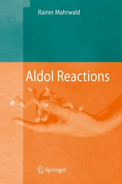 Aldol Reactions - Mahrwald, Rainer
