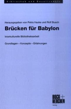 Brücken für Babylon