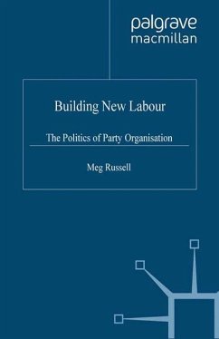 Building New Labour - Russell, M.