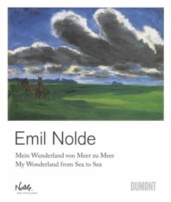 Emil Nolde - Mein Wunderland von Meer zu Meer - Nolde, Emil