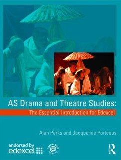 AS Drama and Theatre Studies - Perks, Alan; Porteous, Jacqueline