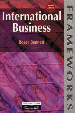 International Business (Frameworks) - Bennett, Roger