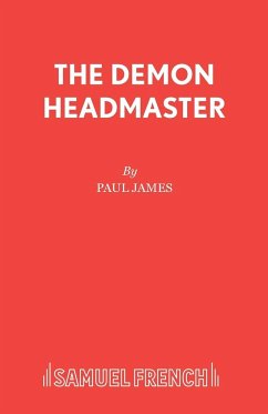 The Demon Headmaster - James, Paul