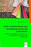 Malls in Deutschland und ihre Bedeutung für die Innenstädte