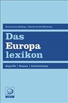 Das Europalexikon - Große Hüttmann, Martin / Wehling, Gerd (Hrsg.)