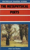 The Metaphysical Poets The Metaphysical Poets