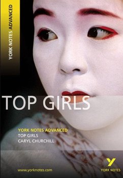 Cover Top Girls (York Notes Advanced) English Literature Study Guide - for 2025, 2026 exams