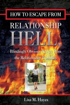 How to Escape from Relationship Hell - Hayes, Lisa