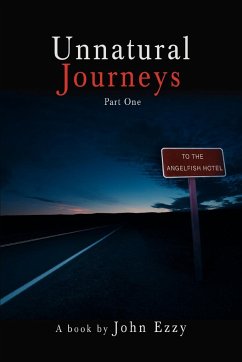 Unnatural Journeys - Ezzy, John
