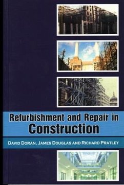 Refurbishment and Repair in Construction - Doran, David; Pratley, Richard