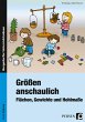 Größen anschaulich: Gewichte,... - Bild 1