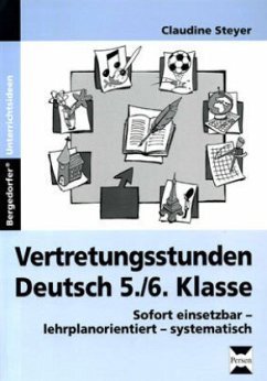 Vertretungsstunden Deutsch 5./6. Klasse - Steyer, Claudine