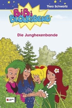 Die Junghexenbande / Bibi Blocksberg Bd.30