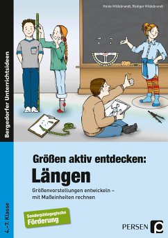 Größen aktiv entdecken: Längen - Hildebrandt, Rüdiger;Hildebrandt, Heide