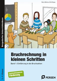 Bruchrechnung in kleinen Schritten 01 - Bettner, Marco;Dinges, Erik