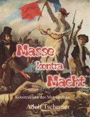 Masse kontra Macht