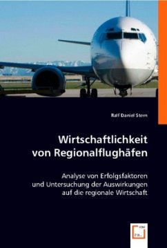 Wirtschaftlichkeit von Regionalflughäfen - Daniel Stern, Ralf