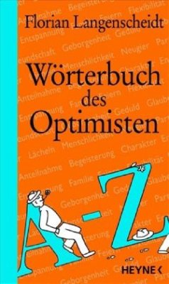 Wörterbuch des Optimisten - Langenscheidt, Florian