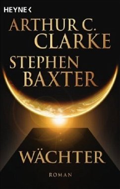 Wächter/Bd.3 - Baxter, Stephen;Clarke, Arthur C.