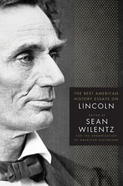 The Best American History Essays on Lincoln - Loparo, Kenneth A.