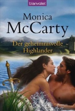 Der geheimnisvolle Highlander / Highlander Tor MacLeod Bd.2 - McCarty, Monica