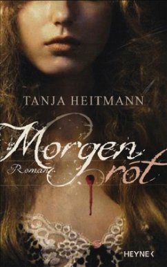 Morgenrot / Dämonen Bd.1 - Heitmann, Tanja
