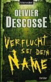 Verflucht sei dein Name