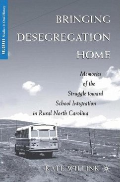 Bringing Desegregation Home - Willink, Kate