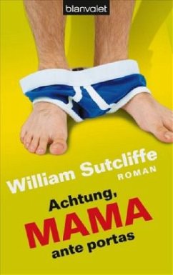 Achtung, Mama ante portas - Sutcliffe, William Achtung, Mama ante portas - Sutcliffe, William