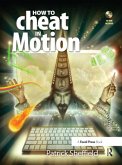 How to Cheat in Motion