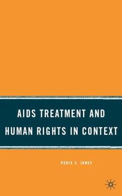 AIDS Treatment and Human Rights in Context - Jones, P.