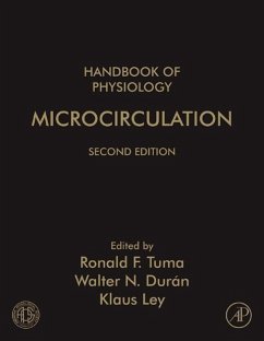 Handbook of Physiology: Microcirculation - Tuma, Ronald F. / Duran, Walter N. / Ley, Klaus (ed.)