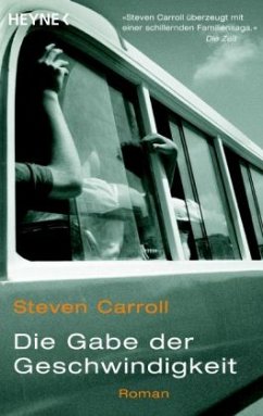 Die Gabe der Geschwindigkeit - Carroll, Steven