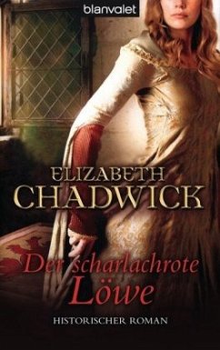 Der scharlachrote Löwe - Chadwick, Elizabeth