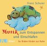 Musik zum Entspannen und Einschlafen - Bild 1