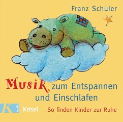 Musik zum Entspannen und Einschlafen - Schuier, Franz