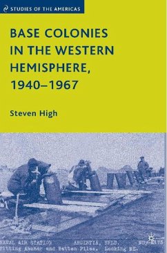 Base Colonies in the Western Hemisphere, 1940-1967 - High, S.