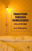 Transitions Through Homelessness