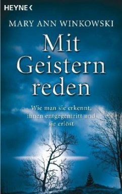 Mit Geistern reden - Winkowski, Mary A.