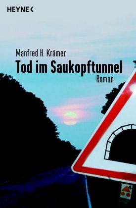 Tod im Saukopftunnel Tod im Saukopftunnel
