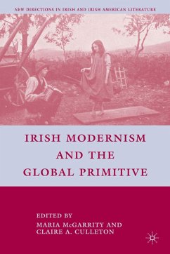 Irish Modernism and the Global Primitive